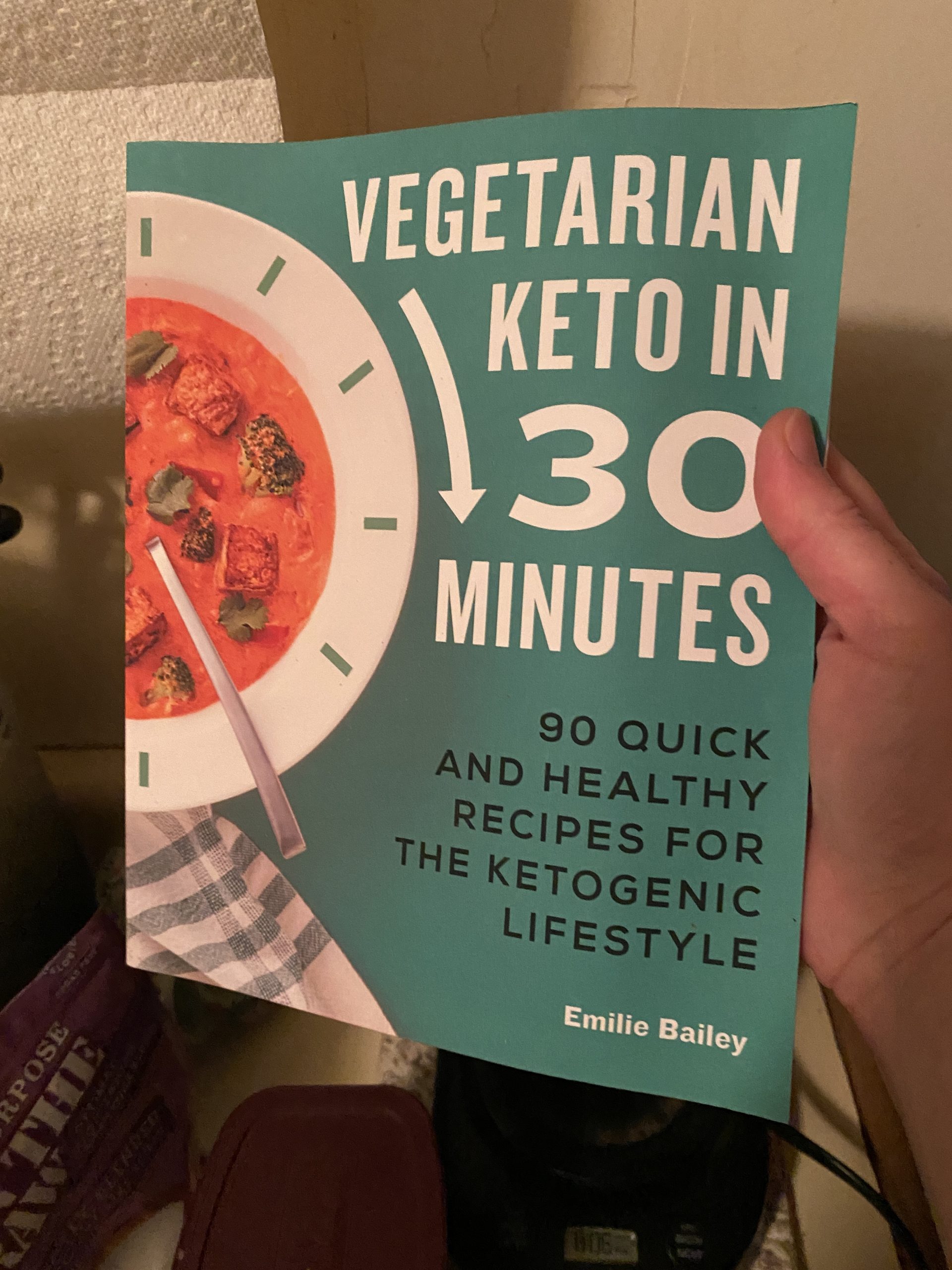 Cover of Vegetarian Keto In 30 Minutes